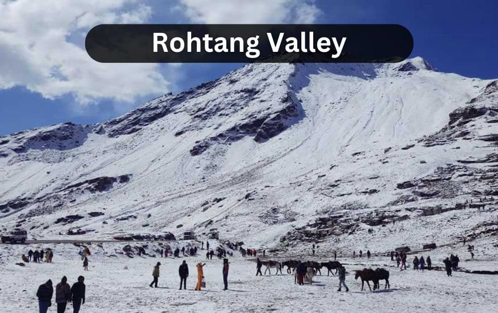 rohtang valley