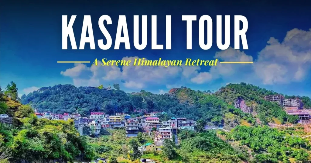 Kasauli Tour – A Serene Himalayan Retreat with Tempo Traveller Kasauli Tour – A Serene Himalayan Retreat with Tempo Traveller