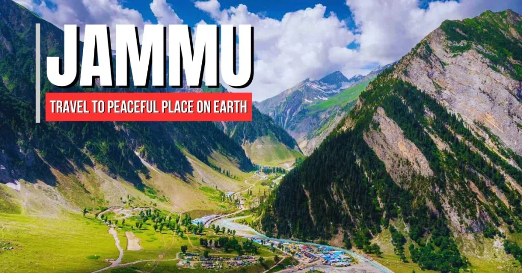 Tour Package for Jammu – Travel to Peaceful Place on Earth