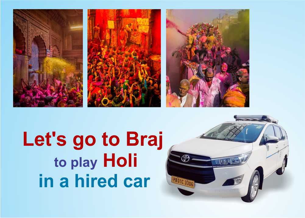 Let’s go to Braj to play Holi in a hired car