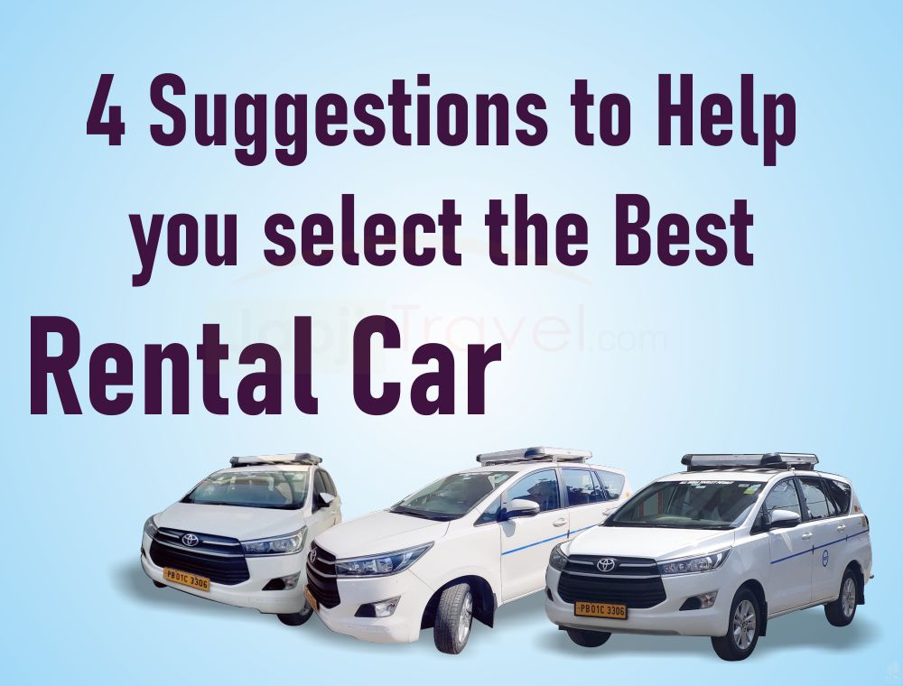 4 Suggestions to Help you select the Best Rental Car